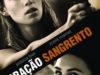 FILME – CORAÇÃO SANGRENTO