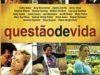 FILME – QUESTÃO DE VIDA