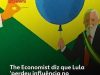 Itamaraty responde a “The Economist” após reportagem que arrasa com Lula